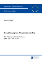 Europaeische Hochschulschriften Recht 5691 - Bewaeltigung von Masseneinspruechen
