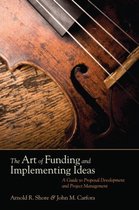 Art Of Funding & Implementing Ideas