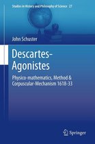 Studies in History and Philosophy of Science 27 - Descartes-Agonistes