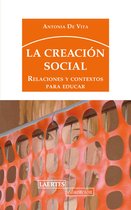 Laertes Educación 132 - La creación social