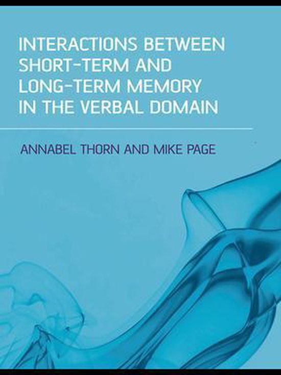 Interactions Between Short-Term and Long-Term Memory in the  ... - cover