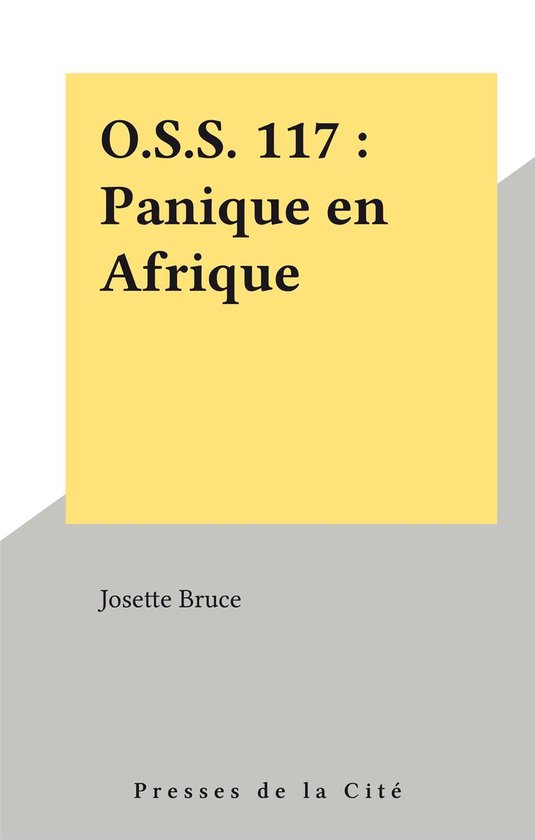O.S.S. 117 : Panique en Afrique - cover
