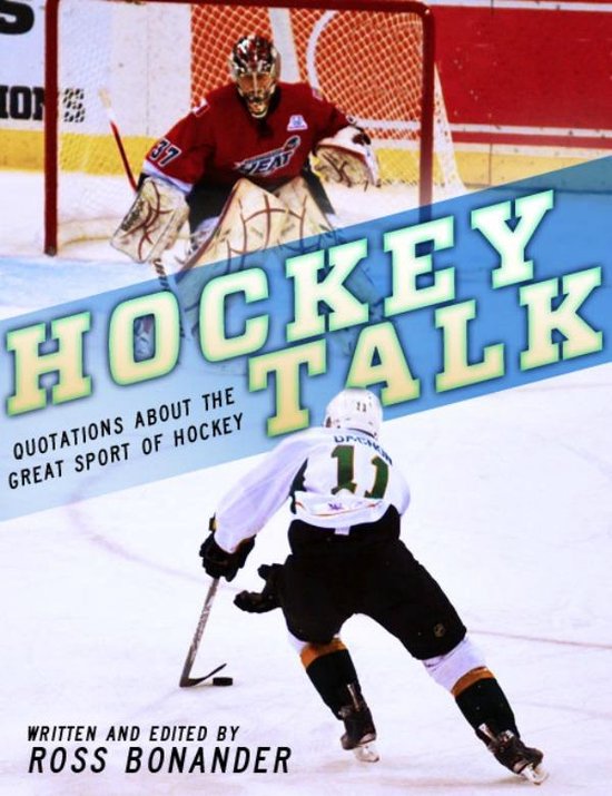 Hockey Talk - Quotations About the Great Sport of Hockey, Fr ... - cover