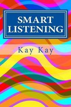 Smart Listening
