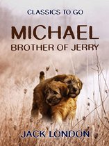 Classics To Go - Michael, Brother of Jerry
