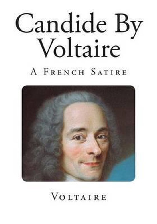 Candide By Voltaire 9781499128482 Voltaire Boeken