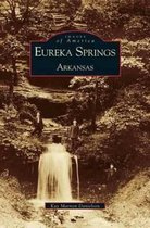 Eureka Springs, Arkansas
