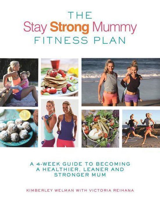 The Stay Strong Mummy Fitness Plan - cover