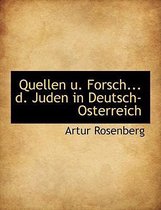 Quellen U. Forsch... D. Juden in Deutsch-Osterreich