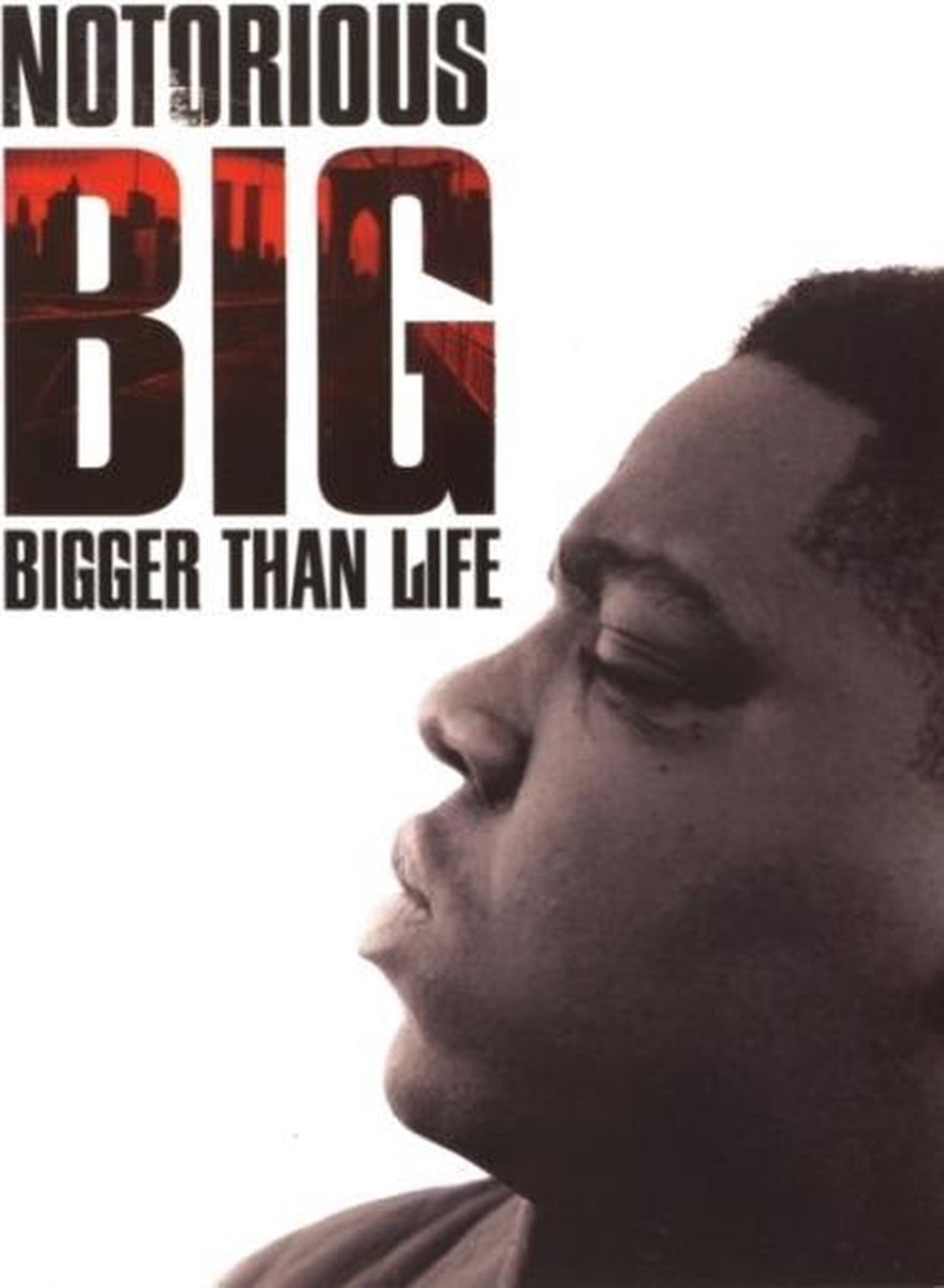 Notorious B.I.G. - Bigger Than Life