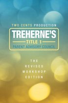 Treherne's Title 1 Parent Advisory Council- The Revised Workshop Edition