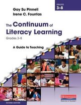 The Continuum of Literacy Learning, Grades 3-8