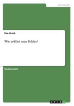 Wie Erklart Man Fehler?