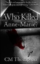 Who Killed Anne-Marie?