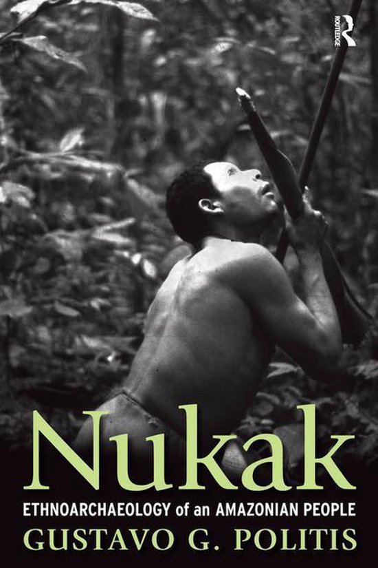 UCL Institute of Archaeology Publications - Nukak - cover