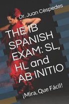 The Ib Spanish Exam