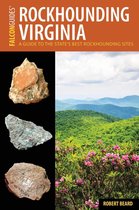 Rockhounding Series - Rockhounding Virginia