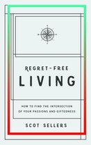 Regret-Free Living
