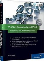 Warehouse Management with SAP Erp: Functionality and Technical Configuration