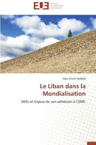 Omn.Univ.Europ.- Le Liban Dans La Mondialisation