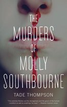 The Molly Southbourne Trilogy 1 - The Murders of Molly Southbourne