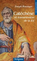 Catéchèse et transmission de la foi