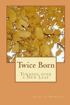 Twice Born