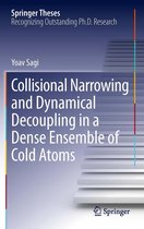 Springer Theses - Collisional Narrowing and Dynamical Decoupling in a Dense Ensemble of Cold Atoms