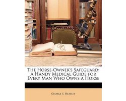 The Horse-Owner's Safeguard