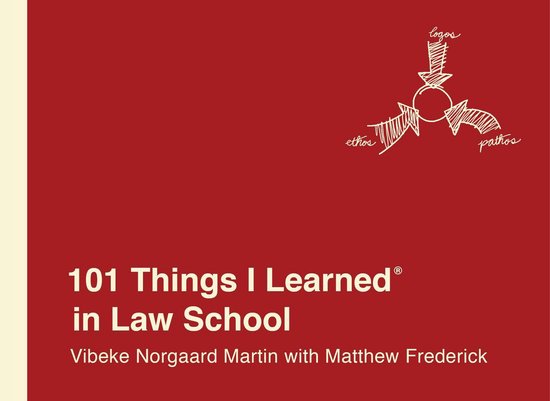 101 Things I Learned - 101 Things I Learned® in Law School - cover