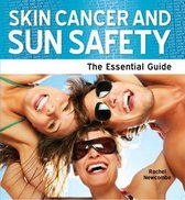 Skin Cancer and Sun Safety