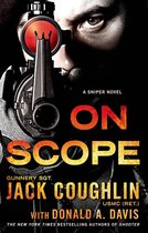 Kyle Swanson Sniper Novels 7 - On Scope