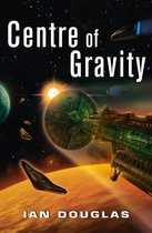 Star Carrier 2 - Centre of Gravity (Star Carrier, Book 2)