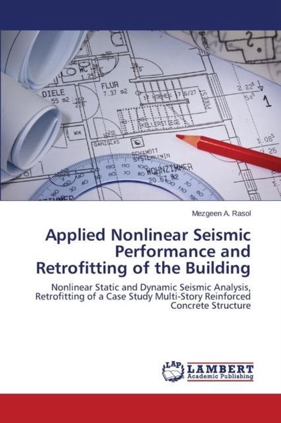 Applied Nonlinear Seismic Performance and Retrofitting of the Building ...