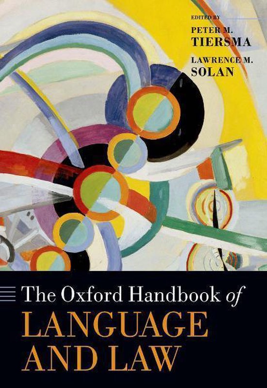 Oxford Handbooks - The Oxford Handbook of Language and Law