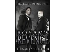 The Blackavellian Knights- Royam's revenge