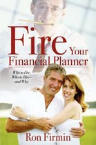 Fire Your Financial Planner