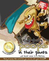 everybody poops in their pants