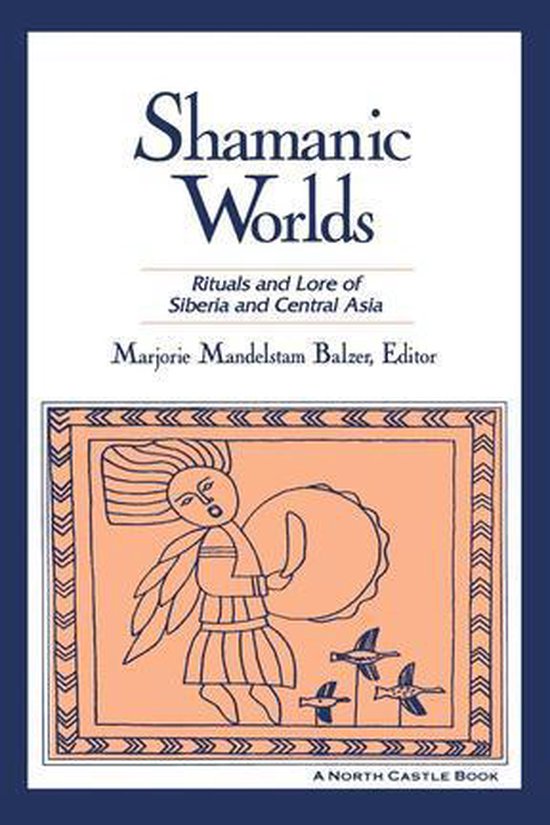 Land of the Shaman: Rituals and Lore of Siberia - cover