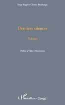 Derniers silences: Poèmes