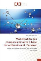 Omn.Univ.Europ.- Mod�lisation Des Compos�s Binaires � Base de Lanthanides Et D Arsenic