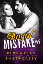 Royal Mistake 6 - Royal Mistake #6