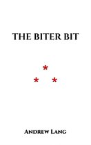 The Biter Bit