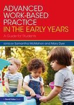 Advanced Work-based Practice in the Early Years