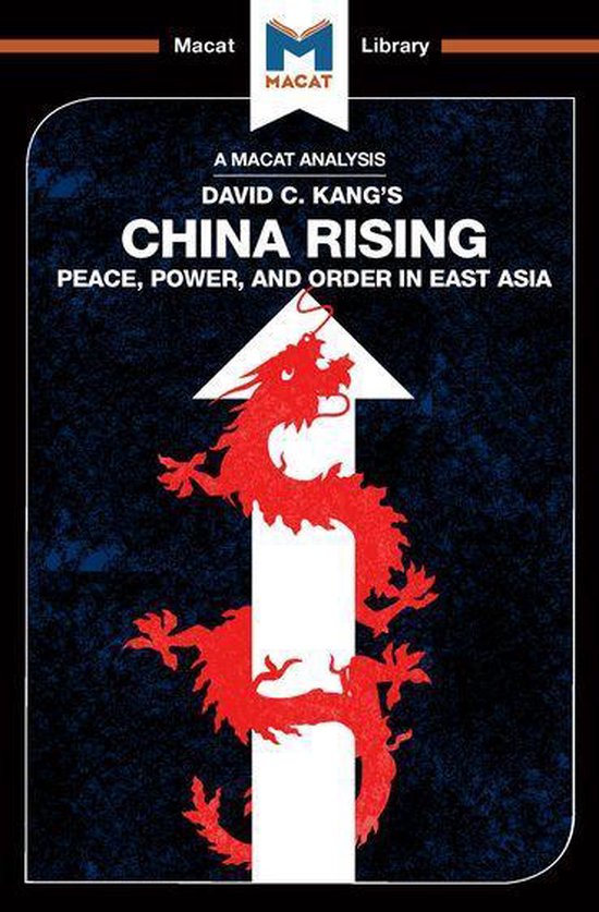 The Macat Library - An Analysis of David C. Kang's China Ris ... - cover