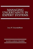 Managing Uncertainty in Expert Systems