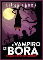 GialloNero X Lupiero 4 - Il vampiro di Bora