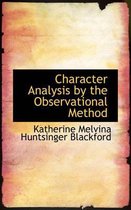 Character Analysis by the Observational Method