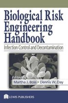 Biological Risk Engineering Handbook: Infection Control and Decontamination