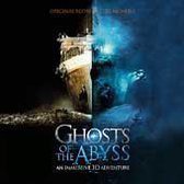 Ghosts of the Abyss [Original Motion Picture Soundtrack]